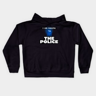 I Am Calling The Police Blue Kids Hoodie